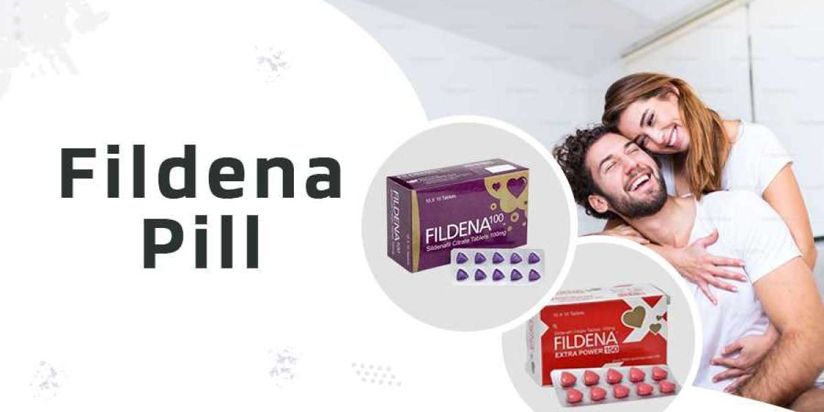Fildena Tablets | The Fastest Way To Cure Male Erectile Dysfunction