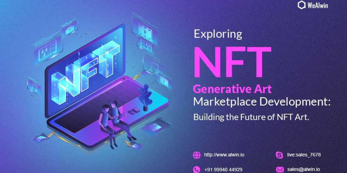 Exploring the Ground-Breaking NFT Art Generative Marketplace Development