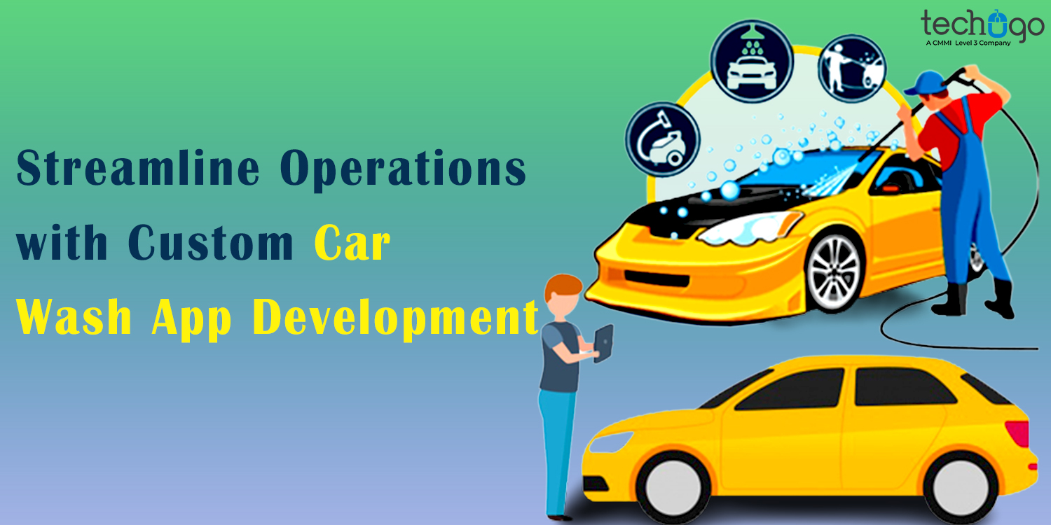 Streamline Operations with Custom Car Wash App Development - bdnews55.com