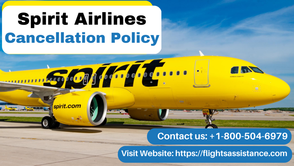 Spirit Cancellation Policy || Book Flight Tickets || Flights Assistance