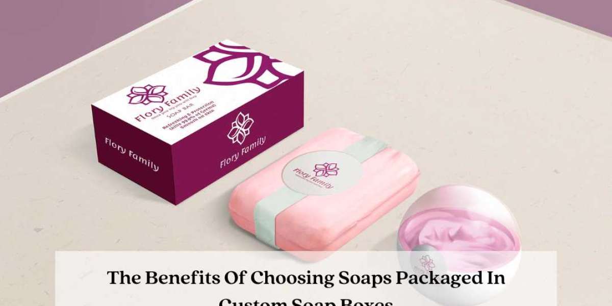 The Benefits Of Choosing Soaps Packaged In Custom Soap Boxes