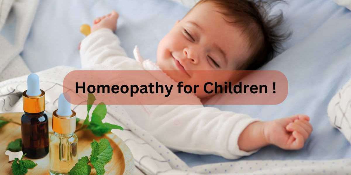 Why Homeopathy Treatment is Best for Children?