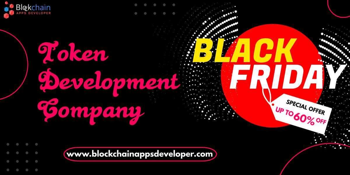 Blockchainappsdeveloper to Launch Your Desired Token with Black Friday Offers!