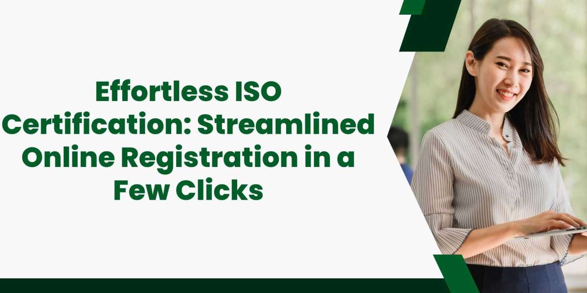 Effortless ISO Certification: Streamlined Online Registration in a Few Clicks