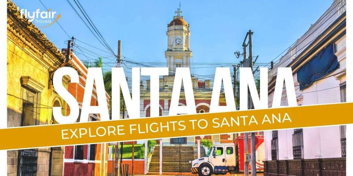 Cheap Flights to Santa Ana | Exclusive Deals and Offers