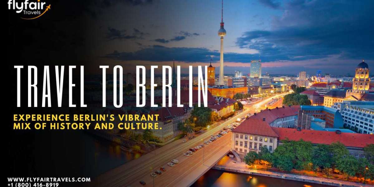 Traveling to Berlin? Here’s What You Need to Know