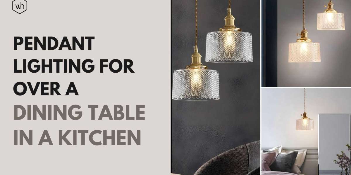 Pendant Lighting for Over a Dining Table in a Kitchen