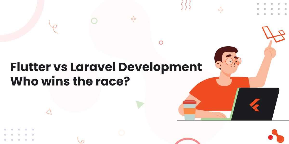 Flutter vs Laravel Development: Who wins the race?