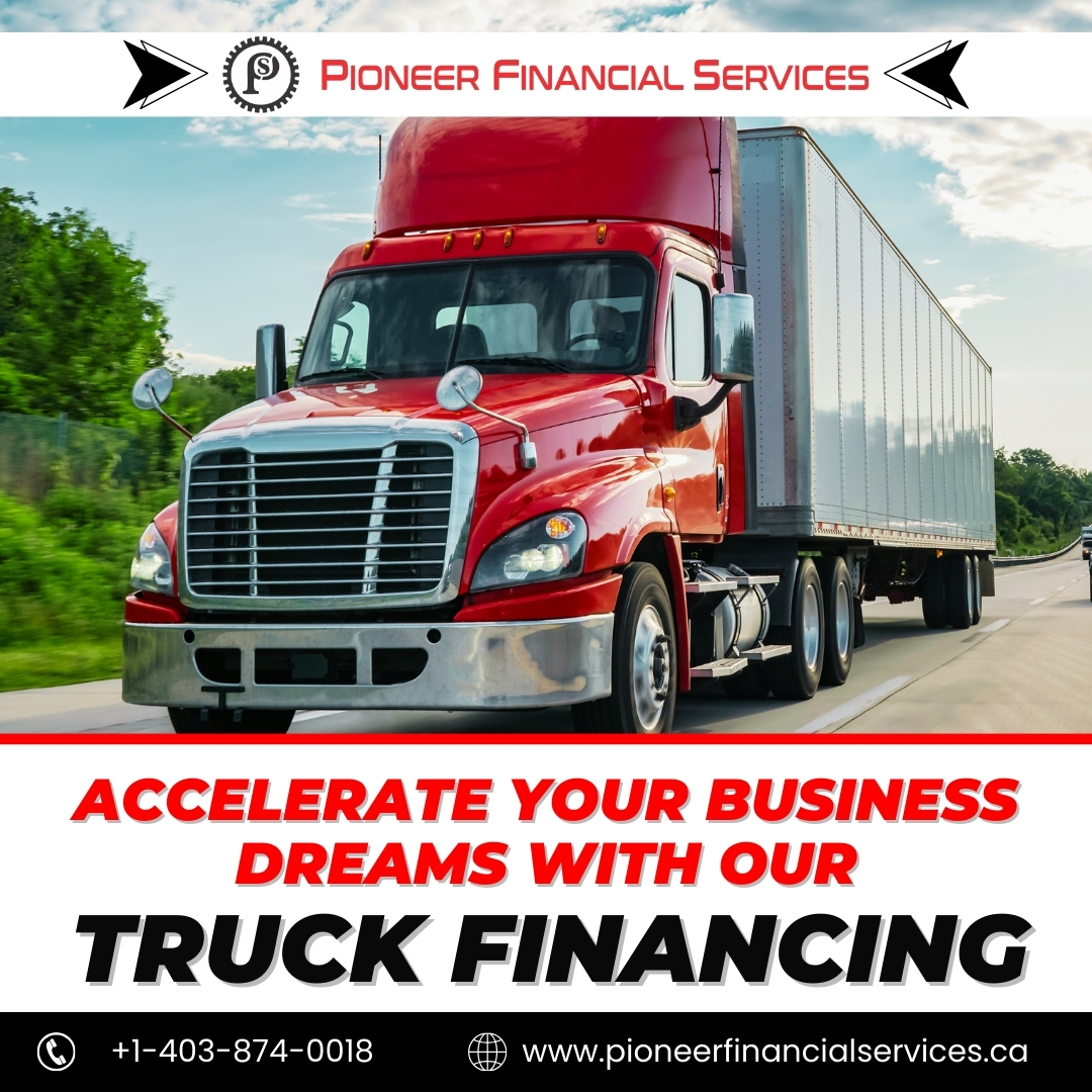 Ins of Taking Commercial Vehicle Through Truck Financing Vancouver