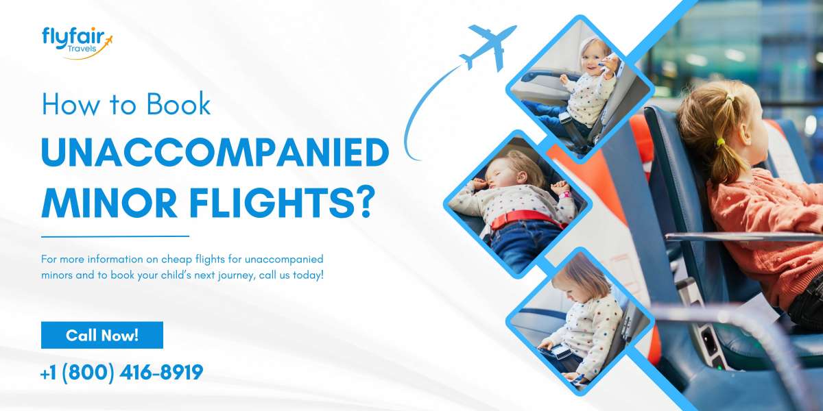 How to Book Flights for an Unaccompanied Minor?