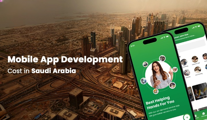 Breaking Down The Cost Of Developing A Mobile App In Saudi Arabia | BlogTheDay